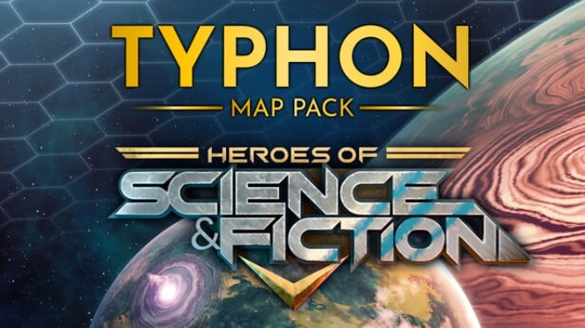 Heroes of Science and Fiction Typhon Map Pack Free Download