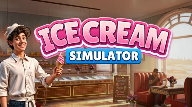 Ice Cream Simulator Free Download Ice Cream Simulator Free Download