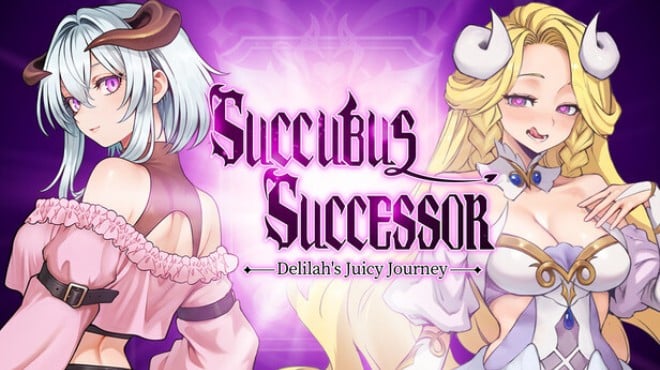 Succubus Successor: Delilah's Juicy Journey Free Download