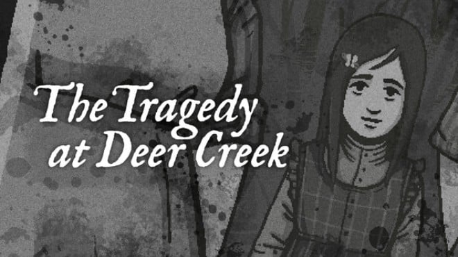 The Tragedy at Deer Creek Free Download