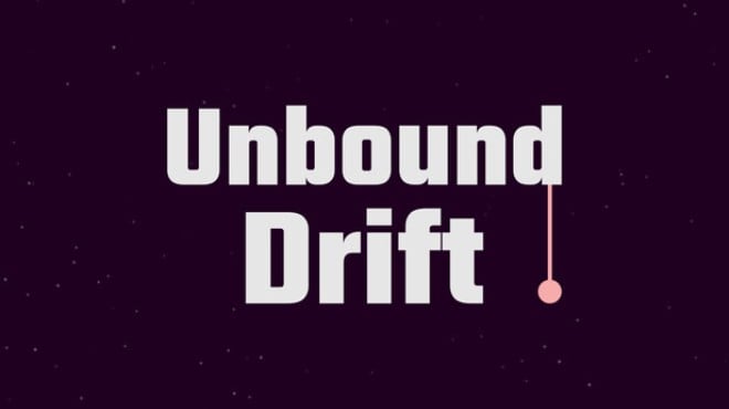 Unbound Drift Free Download