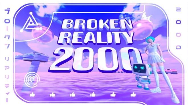 Broken Reality 2000 Free Download