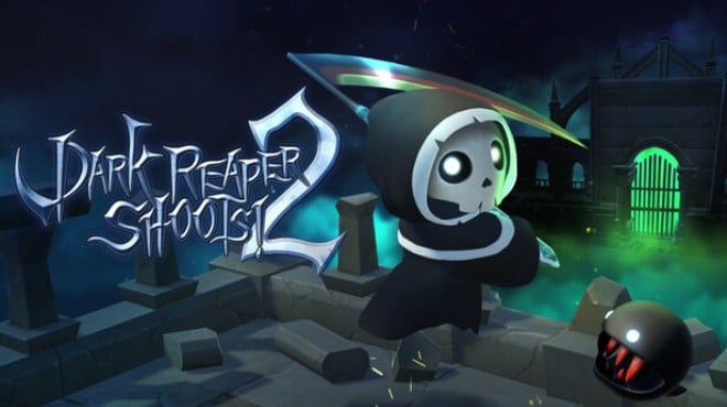 Dark Reaper Shoots 2 Free Download