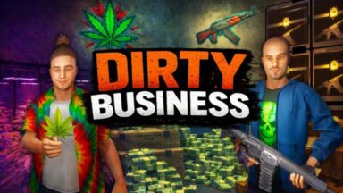 Featured Dirty Business Free Download