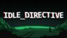 Featured IDLEDIRECTIVE Free Download