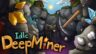 Featured Idle DeepMiner Free Download