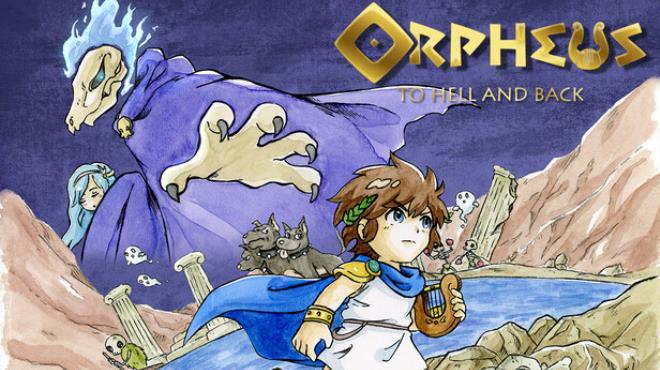 ORPHEUS: TO HELL AND BACK Free Download