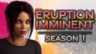 Featured Eruption Imminent Season 1 Free Download