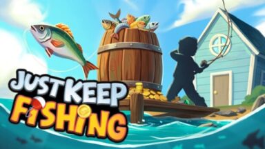 Featured Just Keep Fishing Free Download