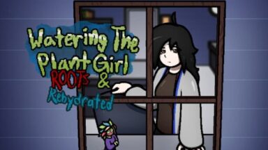 Featured Watering The Plant Girl ROOTS REHYDRATED Free Download