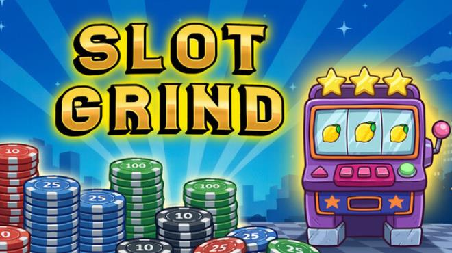 Slot Grind Free Download