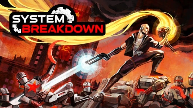 System Breakdown Free Download