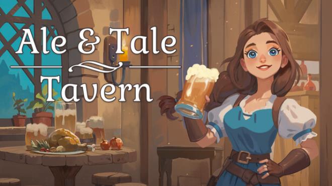 Ale And Tale Tavern v1 6 16 Free Download