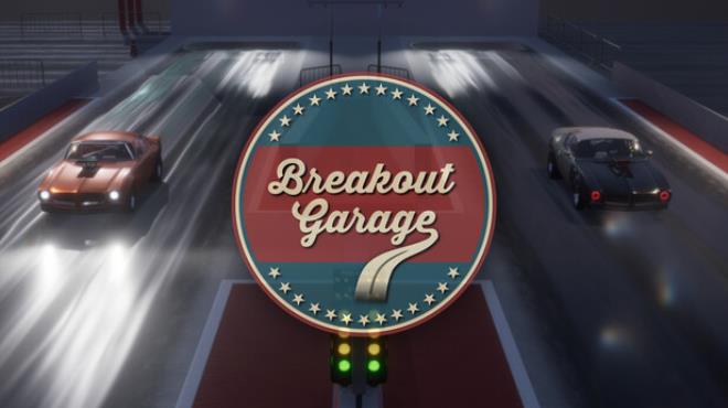 Breakout Garage Free Download
