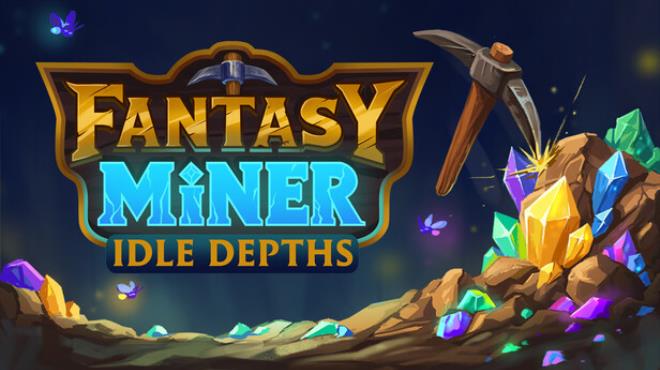 Fantasy Miner: Idle Depths Free Download Fantasy Miner: Idle Depths Free Download