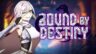 Featured Bound by Destiny Free Download