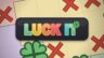 Featured LUCK IT Free Download