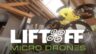 Featured Liftoff Micro Drones Free Download