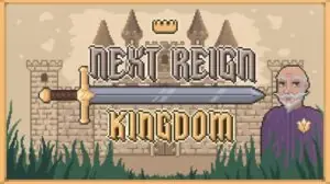 Featured Next Reign Kingdom Free Download