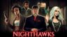 Featured Nighthawks Free Download