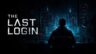 Featured THE LAST LOGIN Free Download