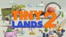 Featured Tiny Lands 2 Free Download