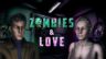 Featured Zombies Love Free Download