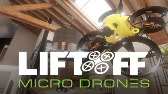 Liftoff Micro Drones v1 1 2 Free Download