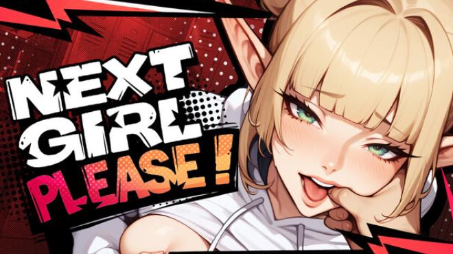 Next Girl, Please  Free Download