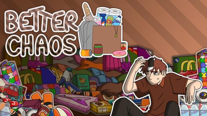 Better Chaos Free Download