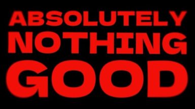 Featured ABSOLUTELY NOTHING GOOD Free Download