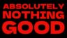 Featured ABSOLUTELY NOTHING GOOD Free Download