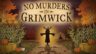Featured No Murders in Grimwick Free Download