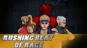 Featured Rushing Beat Of Rage Free Download