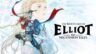 Featured The Adventures of Elliot The Millennium Tales Free Download