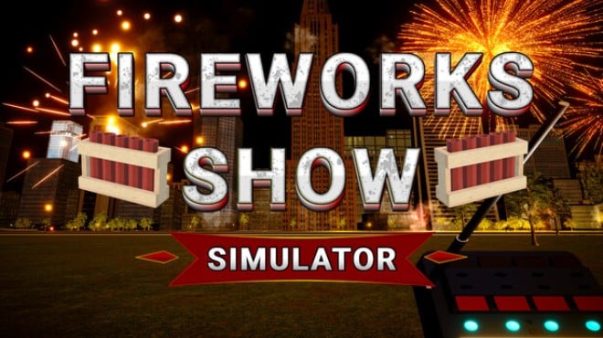 Fireworks Show Simulator Free Download