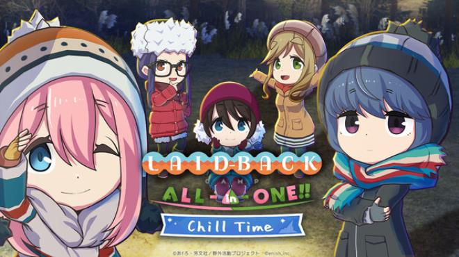 Laid-Back Camp All -in -one!! Chill Time Free Download