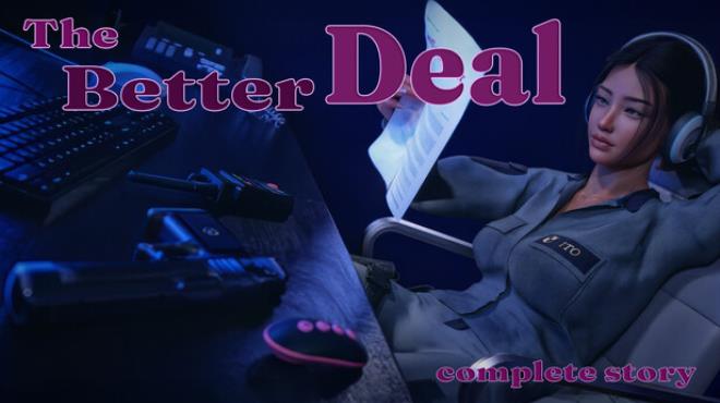 The Better Deal: Complete Story Free Download
